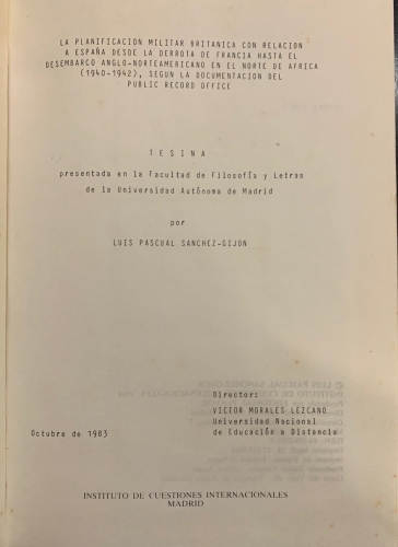 Portada de La Planificacion Militar Britanica con relacion a Espa�a desde la derrota de Francia hasta el desembarco anglo-norteamericano en el Norte de Africa (1940-1942) segun la publicacion del Public Record Office - Luis Pascual Sanchez - Gijon