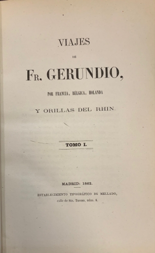 Portada de Viajes de Fr. Gerundio por Francia, B�lgica, Holanda y Orillas del Rhin - Modesto Lafuente