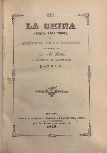 Portada de La China abierta para todos � Aventuras de un Fan-Kouei en el Pais de Tsin - Old Nick. Paul �mile Daurand Forgues
