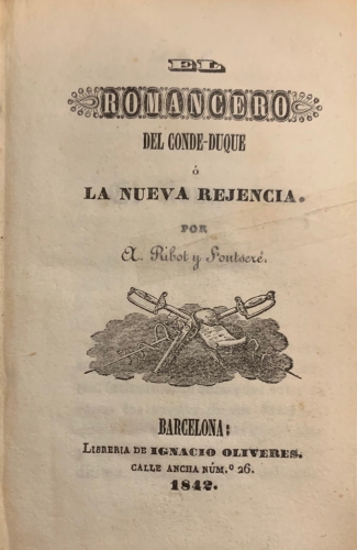 Portada de El Romancero del Conde-Duque � la Nueva Regencia - Ribot y Fontser�
