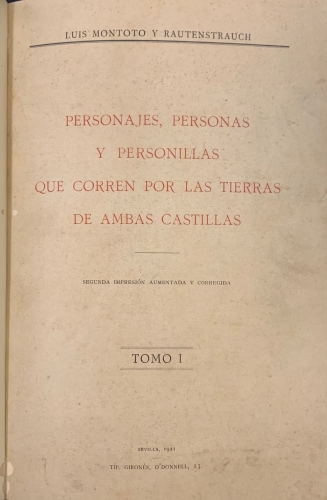 Portada de Personajes, Personas y Personillas que corren por las tierras de ambas Castillas.  - Luis Montoto y Rautenstrauch