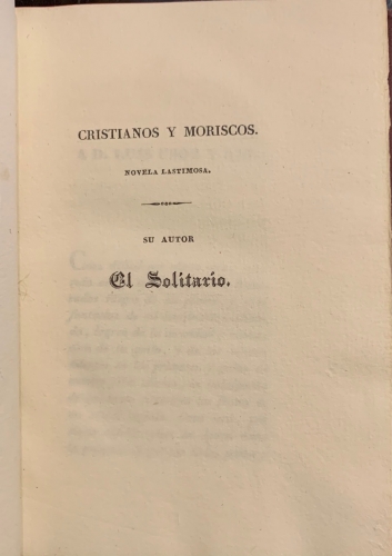 Portada de Colecci�n de Novelas Originales Espa�olas. Cristianos y Moriscos - El Solitario. Est�banez Calder�n