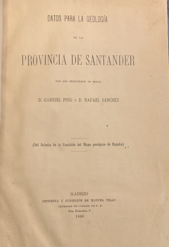 Portada de Datos para la Geolog�a de la Provincia de Santander - Gabriel Puig y Rafael S�nchez 