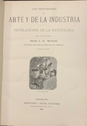 Portada de Los Precursores del Arte y de la Industria. Revelaciones de la Naturaleza - J. G. Wood