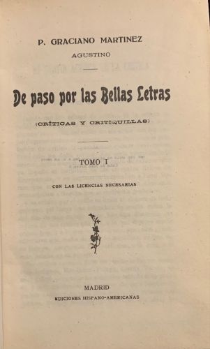 Portada de De Paso por las Bellas Letras. Cr�ticas y Critiquillas - P. Graciano Martinez