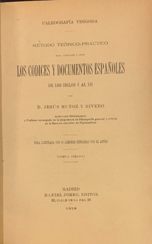 Portada de Paleograf�a Visigoda. M�todo Te�rico-Pr�ctico para aprender a leer los C�dices y Documentos espa�oles de los Siglos V al XII - Jes�s Mu�oz y Rivero