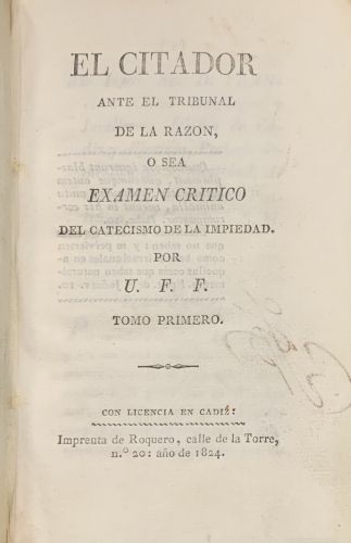 Portada de El Citador ante el tribunal de la Raz�n, o sea Examen Cr�tico del Catecismo de la Impiedad - U. F. F. 