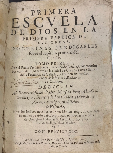 Portada de Primera Escuela de Dios en la Primera F�brica de sus obras. Doctrinas predicables sobre el capitulo primero del G�nesis. - Fr. Francisco de Lizana