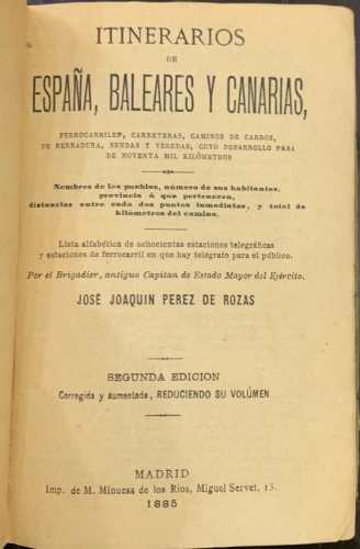 Portada de Itinerario Rozas. Itinerarios de Espa�a, Baleares y Canarias, ferrocarriles, carreteras, caminos de carros, de herradura, sendas y veredas - Jose Joaquin Perez de Rozas