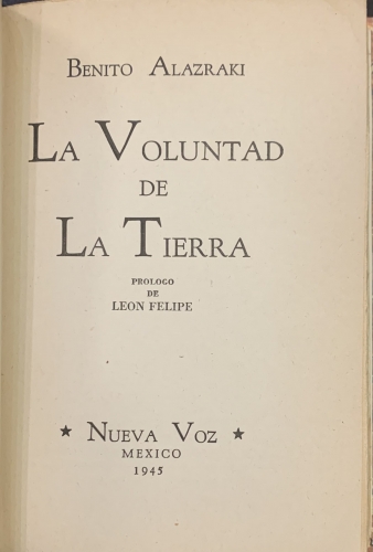 Portada de La Voluntad de La Tierra - Benito Alazraki