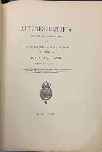 Portada de Cat�logo de la Real Biblioteca. Autores-Historia - Juan Gualberto L�pez-Valdemoro de Quesada, Conde de las Navas