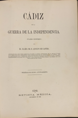 Portada de C�diz en la Guerra de la Independencia. Cuadro Hist�rico - Adolfo de Castro