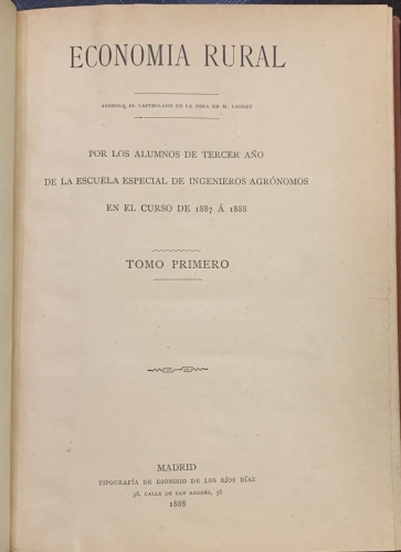 Portada de Economia Rural. Apuntes por los alumnos de tercer a�o de la Escuela Especial de Ingenieros Agr�momos en el curso de 1887 a 1888