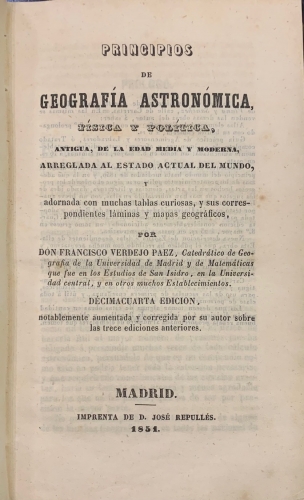 Portada de Principios de Geograf�a Astron�mica F�sica y Pol�tica, Antigua, de la Edad Media y Moderna - Francisco Verdejo Paez