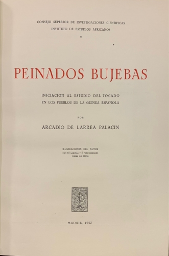 Portada de Peinados Bujebas. Iniaciacion al estudio del tocado en los pueblos de la Guinea Espa�ola - Arcadio de Larrea Palacin