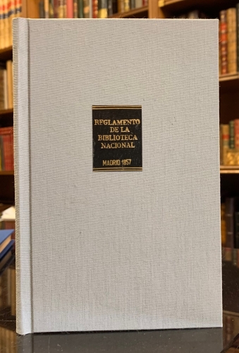Portada de Decreto Organico y Reglamento de la Biblioteca Nacional dados por S. M. en 3 y en 7 de Enero de 1857