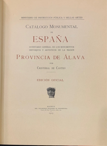 Portada de Catalogo Monumental de Espa�a. Provincia de Alava - Cristobal de Castro