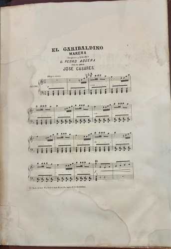 Portada de El Garibaldino. Marcha compuesta y dedicada a D. Pedro Ag�era por su amigo Jos� Casares - Jose Casares