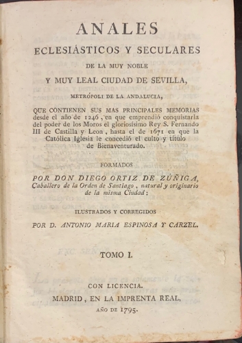 Portada de Anales Eclesi�sticos y Seculares de la muy noble y muy leal ciudad de Sevilla, metr�poli de la Andaluc�a,  - Diego Ortiz de Zu�iga
