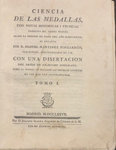 Portada de Ciencia de las Medallas, con notas hist�ricas i criticas - Louis Jobert. Manuel Martinez Pingarr�n, traductor