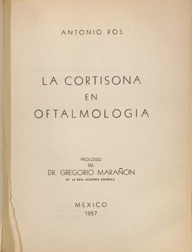 Portada de La Cortisona en Oftalmologia - Antonio Ros