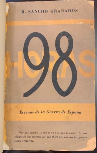 Portada de 98 Horas. Escenas de la Guerra de Espa�a - R. Sancho Granados