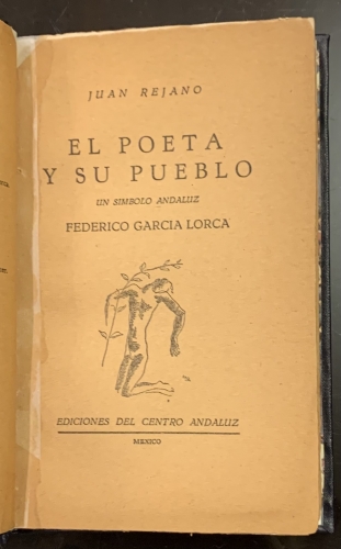Portada de El Poeta y su Pueblo. Un simbolo Andaluz. Federico Garcia Lorca - Juan Rejano