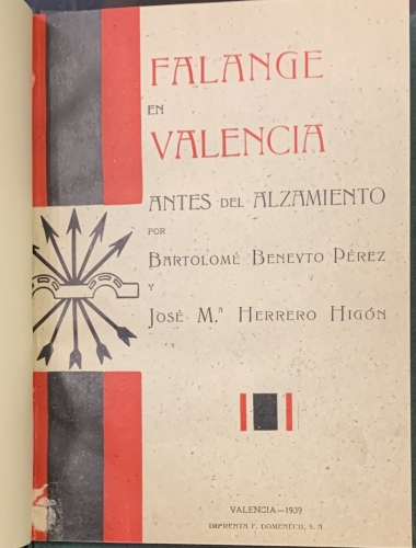 Portada de Falange en Valencia antes del Alzamiento - Bartolome Beneyto Perez. Jose M� Herrero Higon