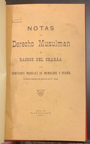 Portada de Notas de Derecho Musulman o Rasgos del Char�a - Constante Miquelez de Mendiluce y Peci�a