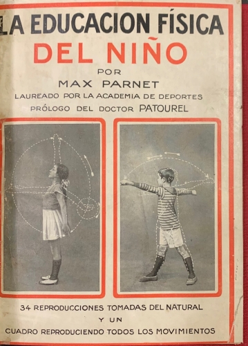 Portada de La Educaci�n F�sica del Ni�o - Max Parnet