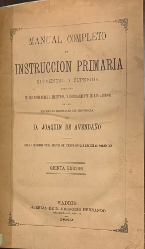 Portada de Manuel Completo de Instruccion Primaria Elemental y Superior. Tomo II.  - Joaquin de Avenda�o