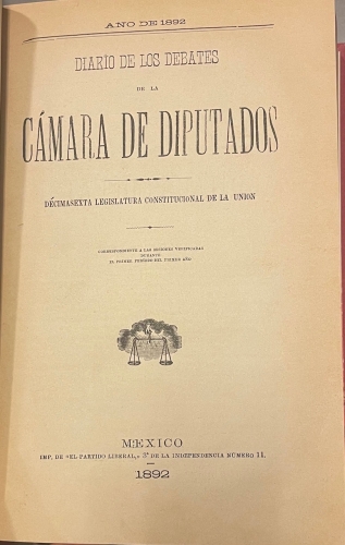 Portada de Diario de los Debates de la Camara de Diputados. 16� Legislatura Constitucional de la Uni�n. M�xico. 1892-1893