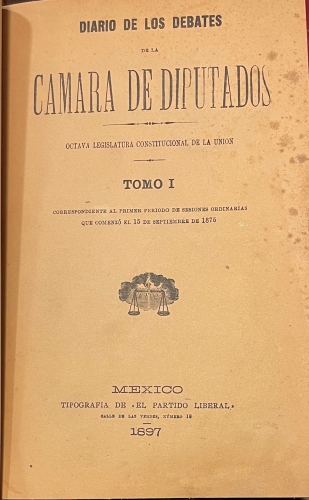 Portada de Diario de los Debates de la Camara de Diputados. 8� Legislatura Constitucional de la Uni�n. M�xico. 1875-1878