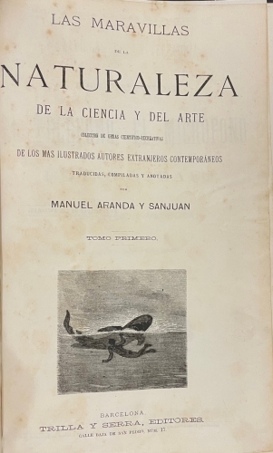 Portada de Las Maravillas de la Naturaleza, de la Ciencia y del Arte - Manuel Aranda y Sanjuan, traductor