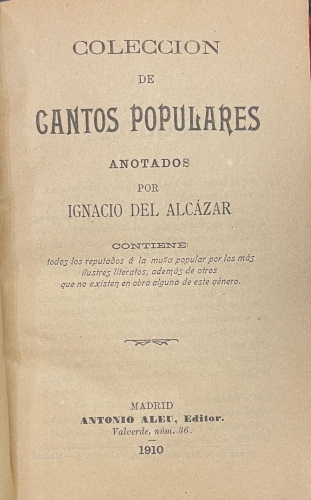 Portada de Colecci�n de Cantos Populares / Cantos Populares Espa�oles.  - Ignacio del Alcazar/ Francisco Rodriguez Marin