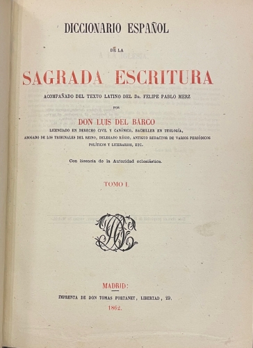 Portada de Diccionario Espa�ol De La sagrada escritura Acompa�ado Del Texto Latino Del Dr. Felipe Pablo Perez - Luis Del Barco