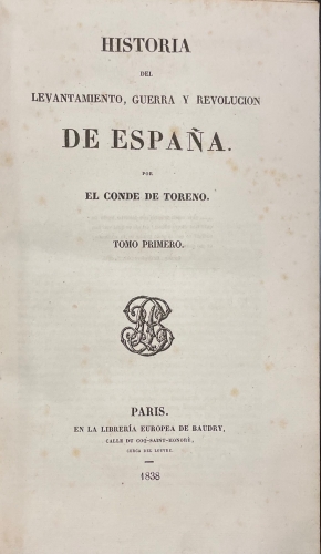 Portada de Historia del Levantamiento, Guerra y Revoluci�n de Espa�a - Conde de Toreno