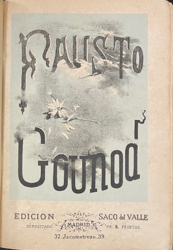 Portada de Fausto. Opera en cinco actos. M�sica de Ch. Gounod