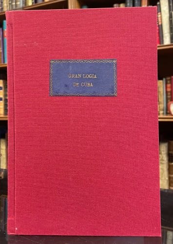 Portada de Gran Logia de Cuba. Folleto contentivo del develamiento de la Tarja donada por el Ayuntamiento de la Habana
