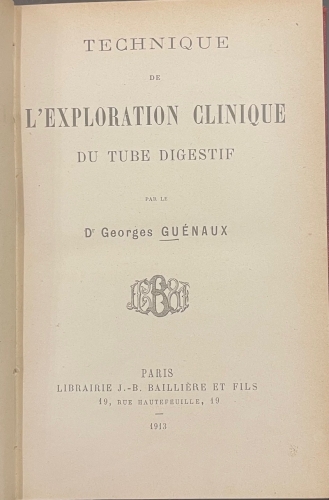 Portada de Techinique de L'Exploration Clinique du Tube Digestif - Georges Guenaux