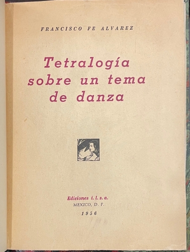Portada de Tetralog�a sobre un tema de Danza - Francisco Fe Alvarez
