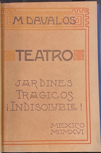Portada de Jardines Tragicos. Indisoluble - Marcelino Davalos
