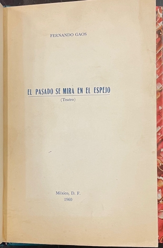 Portada de El Pasado se mira en el Espejo - Fernando Gaos