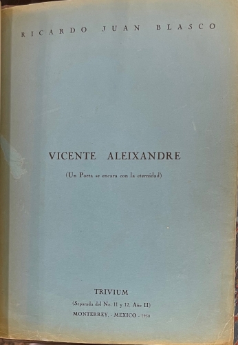 Portada de Vicente Aleixandre. Un poeta se encara con la eternidad - Ricardo Juan Blasco