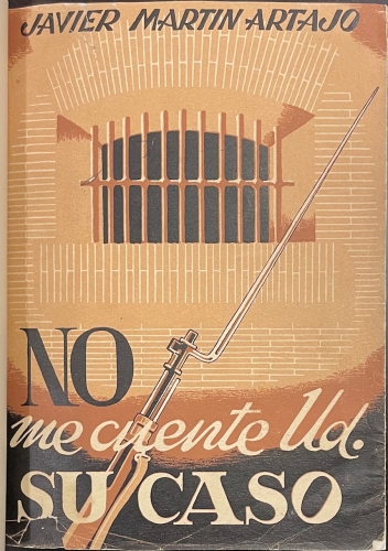 Portada de No me cuente Ud. su caso - Javier Martinez Artajo