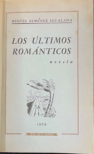 Portada de Los �ltimos Romanticos - Miguel Gim�nez Igualada