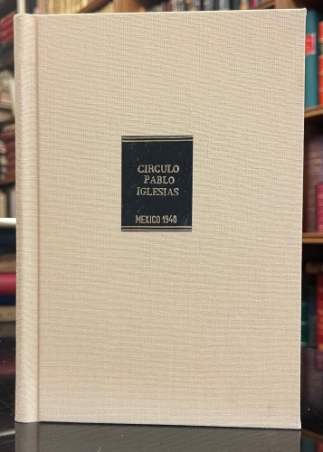 Portada de Inauguraci�n del C�rculo Pablo Iglesias de Mexico. Discurso de Indalecio Prieto - Indalecio Prieto