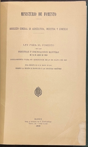 Portada de Ley para el Fomento de las Industrias y Comunicaciones Mar�timas de 14 de Junio de 1909 - Ministerio de Fomento