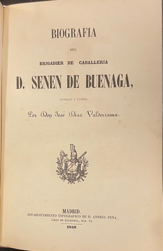 Portada de Biograf�a de D. Senen de Buenaga. Biograf�a de D. Fernando Cotoner. Noticia Bibliogr�fica de D. Jose de Gabriel. Biograf�a del Conde de Pu�onrostro/ Epilogo de los Apuntes Biograf�cos de Don Vicente Bertran de Lis/ Biografia de Don Wenceslao Ayguals de Izco / Biografia de D. Pedro Tellez Giron - Jos� Diaz Valderrama/ Jos� Gutierrez de la Vega/ Blas Mar�a Araque / Marqu�s de Miraflores