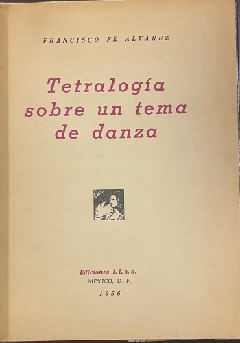 Portada de Tetralogia sobre un tema de danza - Francisco Fe Alvarez